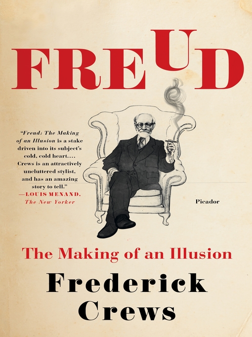 Title details for Freud by Frederick Crews - Available